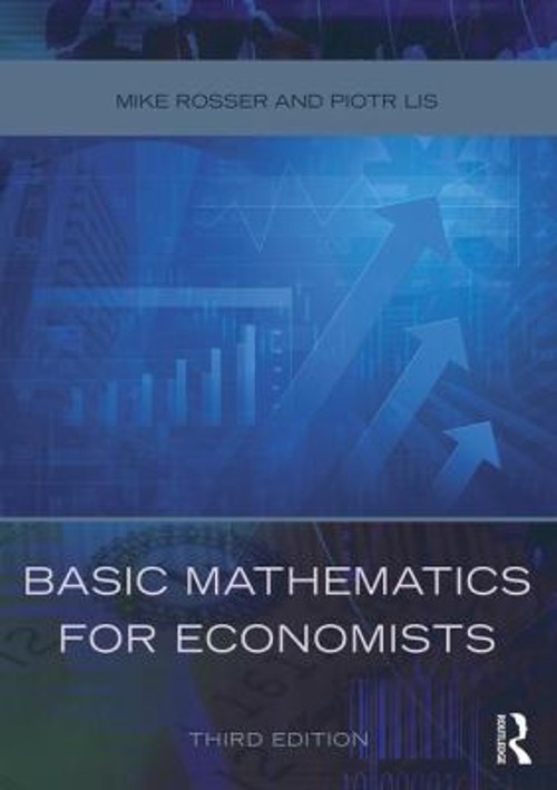 Basic Mathematics for Economists Paperback Piotr, Rosser, Mike Li