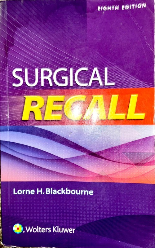 Surgical Recall Lorne H Blackbourne 8th Edition Medical Student Textbook Surgery