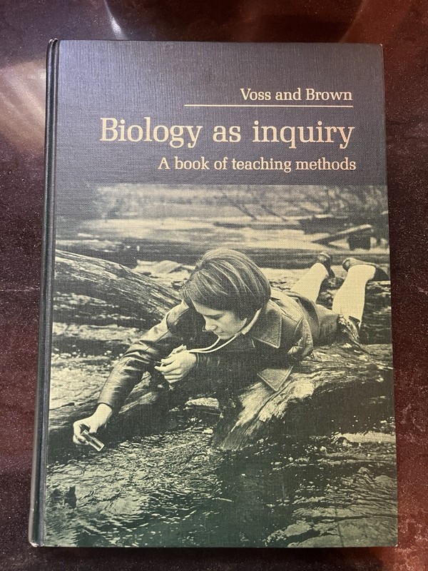 Vintage Biology As Inquiry A Book Of Teaching Methods Hardcover 1968