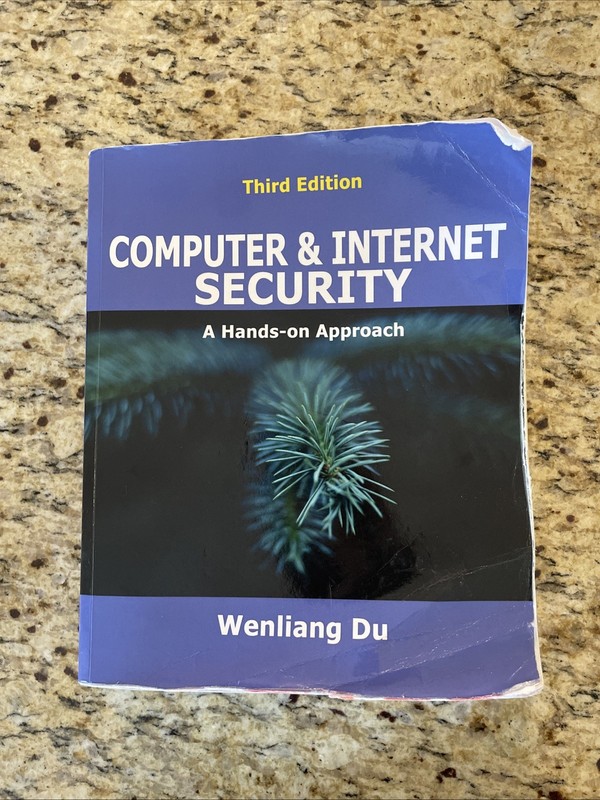 Computer & Internet Security: A Hands-…, Du, Wenliang Third Edition