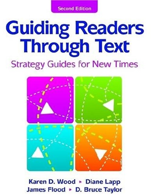 Guiding Readers Through Text : Strategy Guides for New Times, Sec
