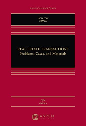 Real Estate Transactions: Problems,…, Malloy, Robin P