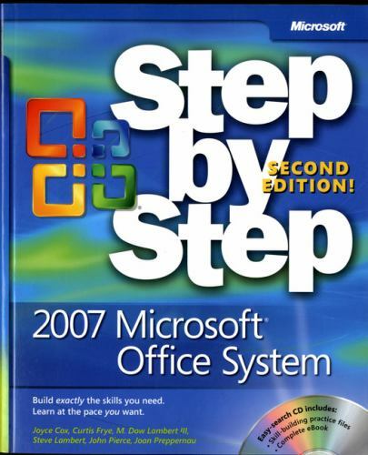 2007 Microsoft© Office System Step by Step, Second Edition