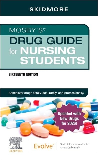 Mosbys Drug Guide for Nursing – VERY GOOD