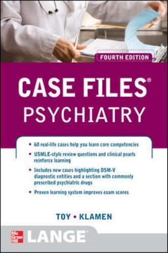 Case Files Psychiatry, Fourth Edition (LANGE Case Files)