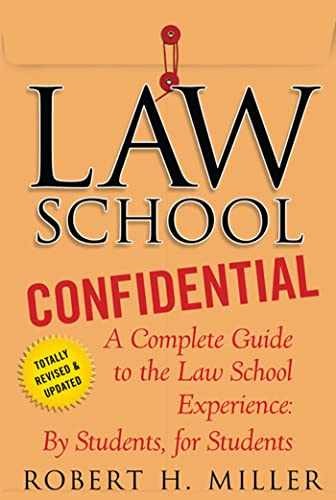 Law School Confidential: A Complete – Paperback, by Miller Robert H. – Very Good