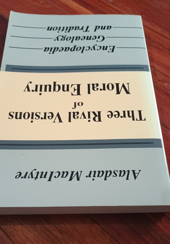 Three Rival Versions of Moral Enquiry: Encyclopaedia, Genealogy, and Tradition gallery