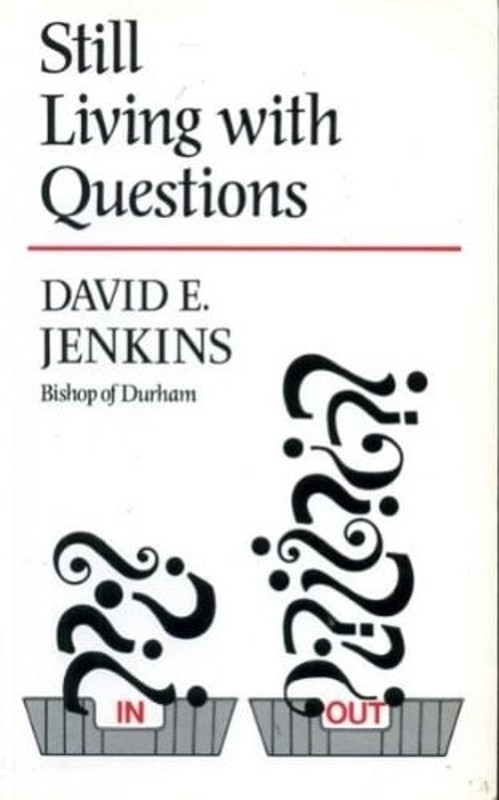 Still Living with Questions Paperback David E. Jenkins