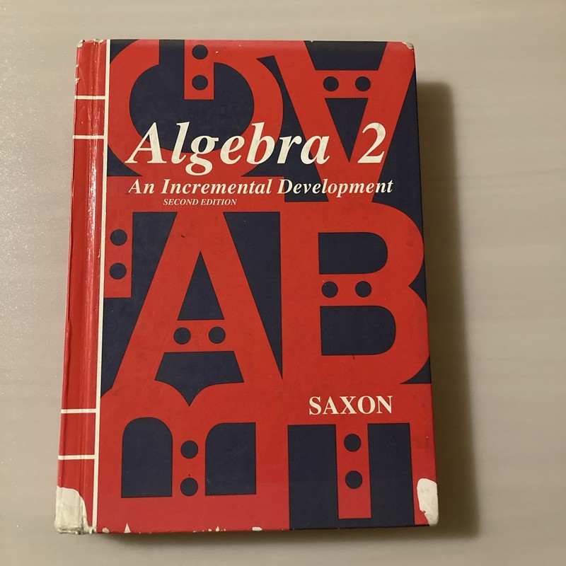 Saxon Algebra 2 An Incremental Development 2nd Edition Hardcover Homeschool