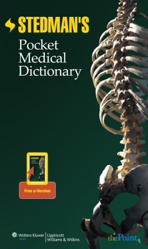 Stedman’s Pocket Medical Dictionary by Thomas Lathrop Stedman