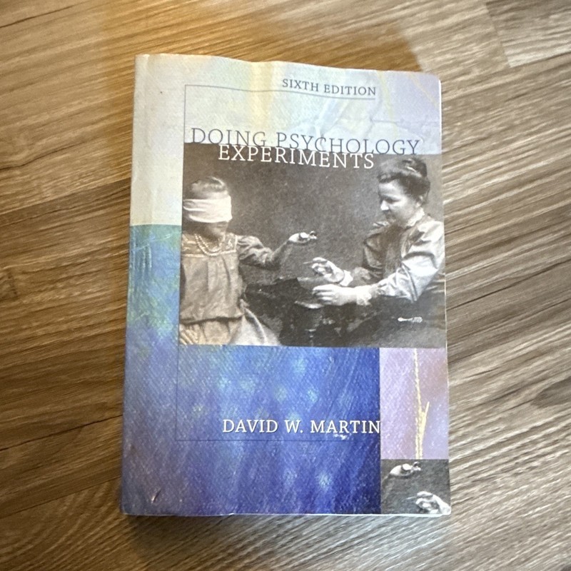 Doing Psychology Experiments 6th Ed David W. Martin PB Thomson Wadsworth 2004