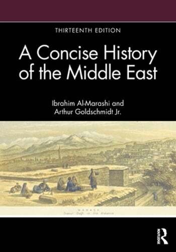 A Concise History of the Middle East by Ibrahim Al-Marashi: New