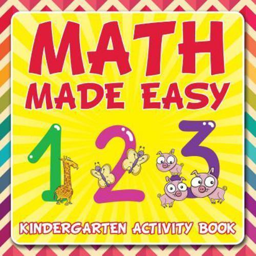 Math Made Easy: Kindergarten Activity Book by Speedy Publishing Llc, Speedy P…