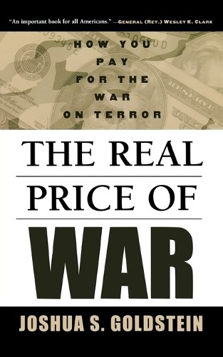 Joshua S. Goldstein Real Price of War (Paperback)