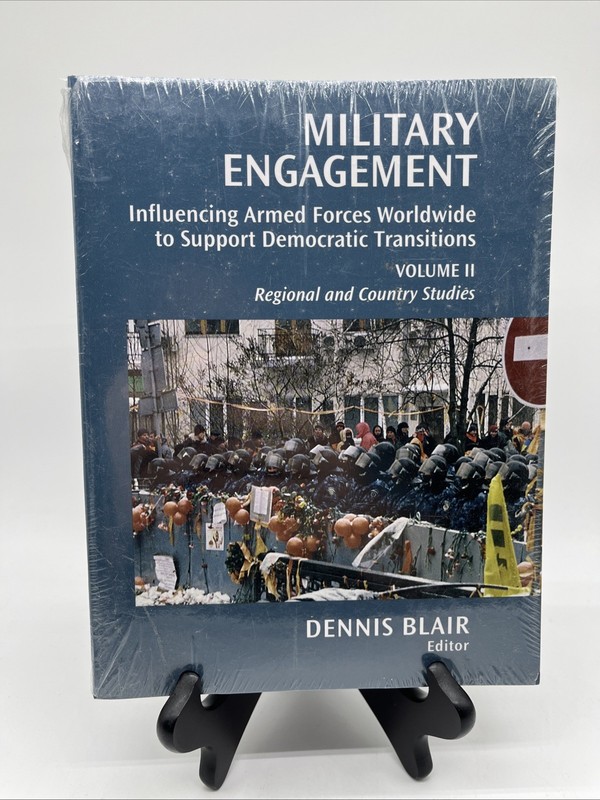 Military Engagement Volumes 1 & 2 Influencing Armed Forces Worldwide Blair