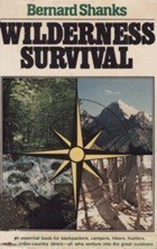 Wilderness Survival Hardcover Bernard Shanks