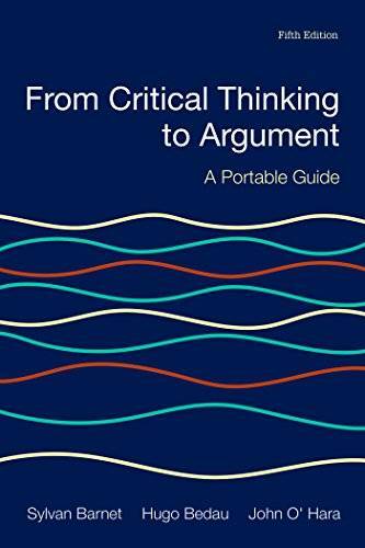 From Critical Thinking to Argument: A Portable Guide – Paperback – GOOD
