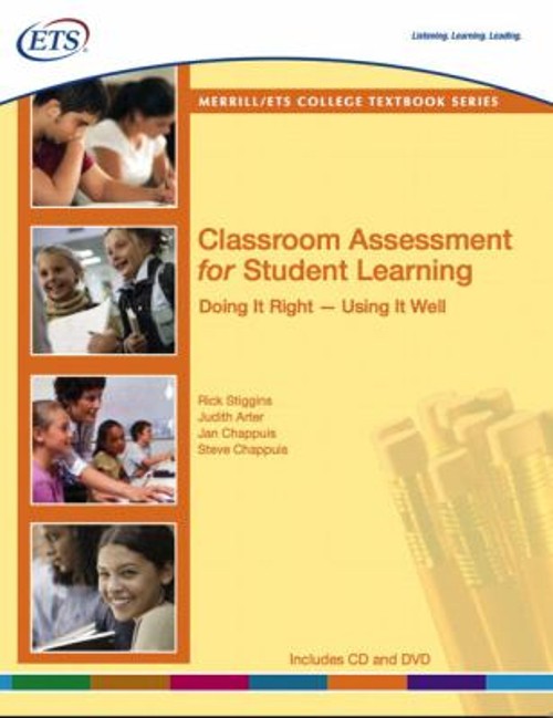 Classroom Assessment for Student Learning : Doing It Right–Using