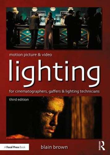 Motion Picture and Video Lighting by Blain Brown: Used