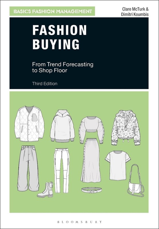 Fashion Buying: From Trend Forecasting to Shop Floor by Clare McTurk Paperback B