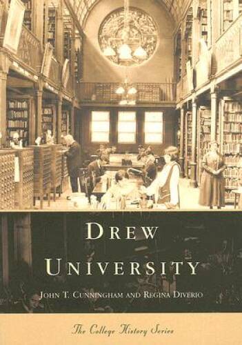 Drew University (NJ) (College History Series) – Paperback – GOOD