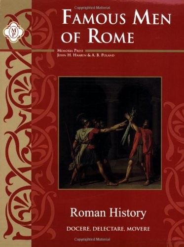 FAMOUS MEN OF ROME, TEXT By John Haaren & A. B. Poland **BRAND NEW**
