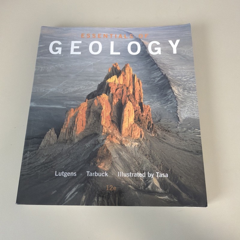 Essentials of Geology (12th Edition) by Lutgens