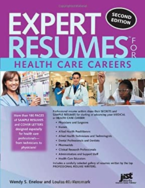 Expert Resumes for Health Care Second Edition Paperback