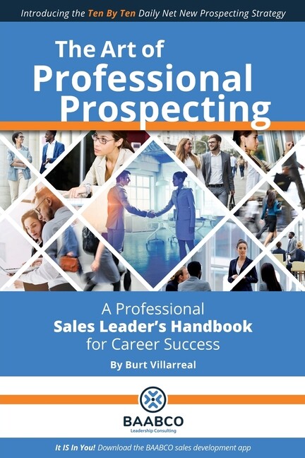 The Art Of Professional Prospecting
