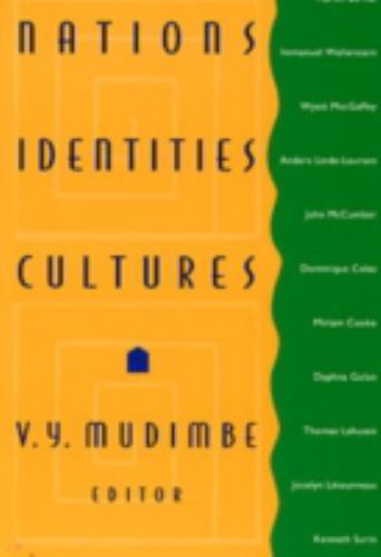 NATIONS, IDENTITIES, CULTURES By V. Y. Mudimbe