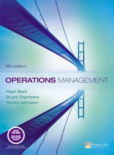 Operations Management by Slack, Nigel; Chambers, Stuart; Johnston, Robert, Prof
