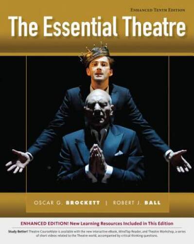 The Essential Theatre, Enhanced – Paperback By Brockett, Oscar G – GOOD