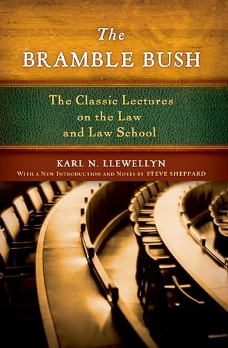 The Bramble Bush: The Classic Lectures on the Law and Law School – VERY GOOD