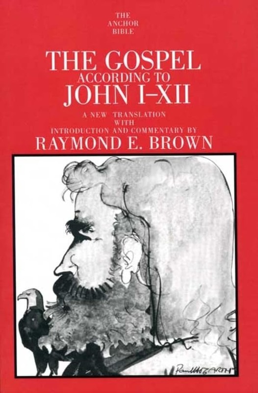The Gospel According to John by Brown