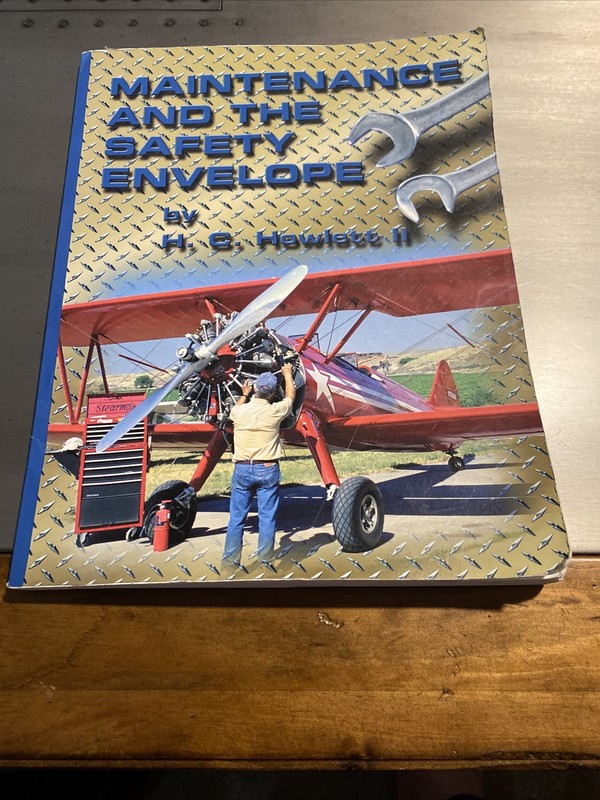 Maintenance and The Safety Envelope