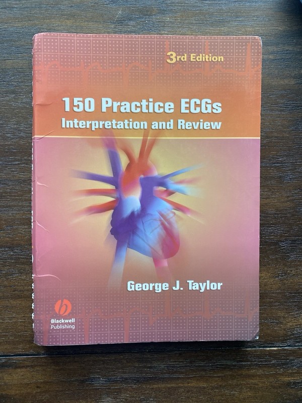 George J. Taylor 150 Practice ECGs Interpretation & Review 3rd Ed PB Blackwell