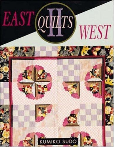 East Quilts West II by