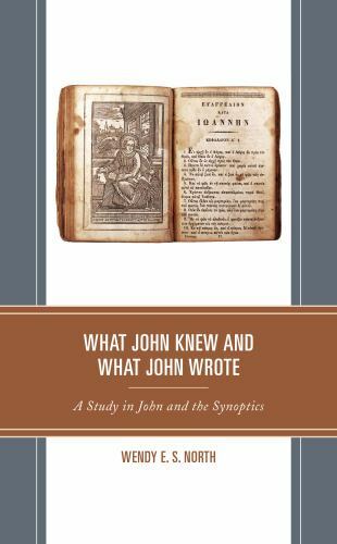 Interpreting Johannine Literature Ser.: What John Knew and What John Wrote