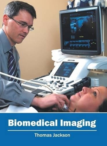 Biomedical Imaging (Hardback)