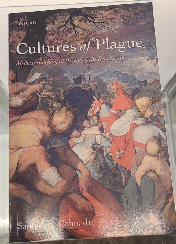 Cultures Of Plague Medical Thinking Samuel Cohn Oxford 2011 SB VG 250620