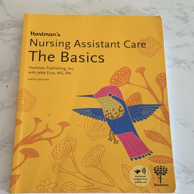Hartman Publishing Nursing Assistant Care: The Basics Textbook 6th Edition Fuzy