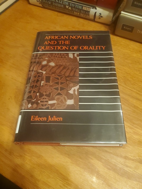 African Novels and the Question of Orality by Eileen M. Julien 1992 HCDJ