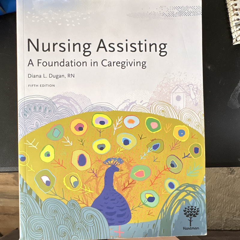 Nursing Assisting: A Foundation in Caregiving 5th Illus PB Dugan 2020