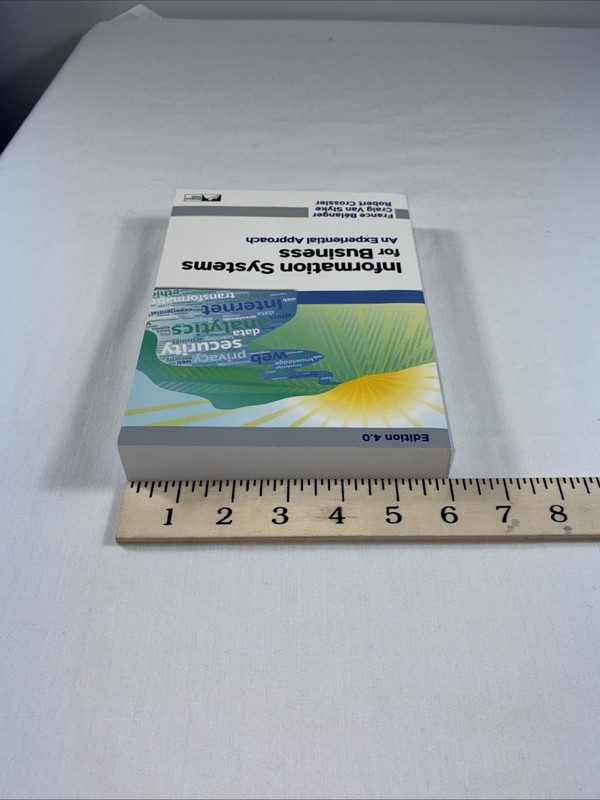 Information Systems for Business An Experiential Approach 4.0 Ed - Paperback gallery