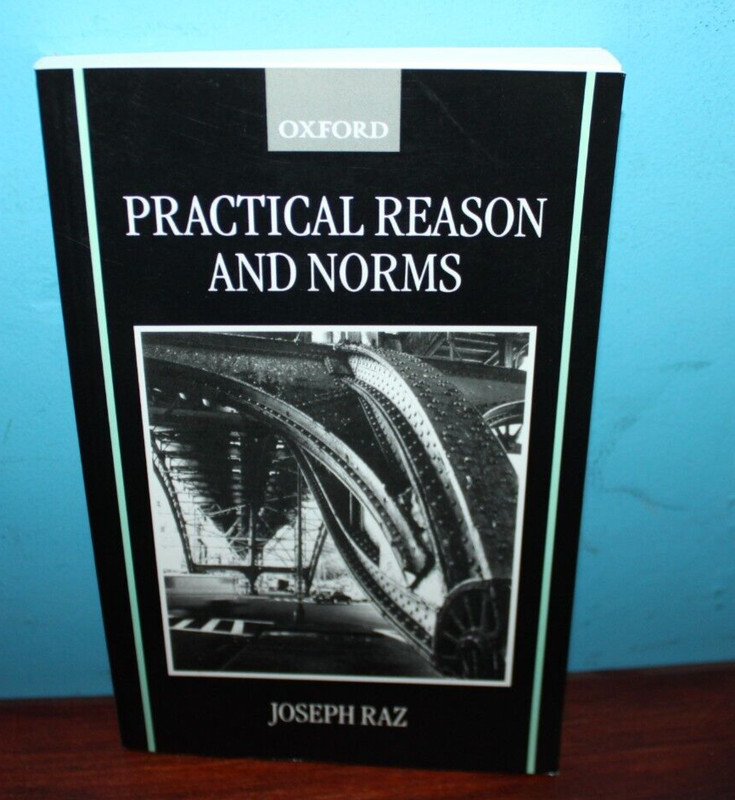 Practical Reason and Norms by Joseph Raz (1999, Trade Paperback)