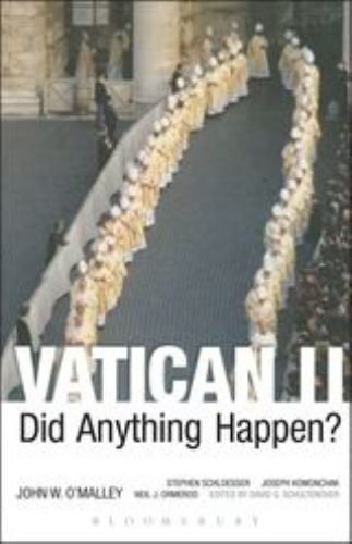Vatican II: Did Anything Happen? O’Malley, John W., Komonchak, Joseph A., Schlo