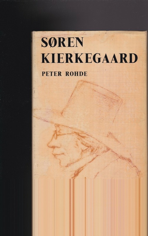 soren kierkegaard 1963 by p rohde a. m. williams (translator) hardcover