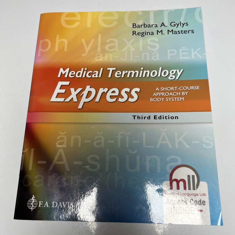 Medical Terminology Express 3rd Ed Gylys Masters F.A. Davis ISBN 9781719642279