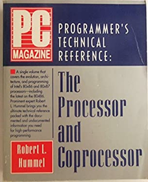 PC Magazine Programmer’s Technical Reference : The Processor and