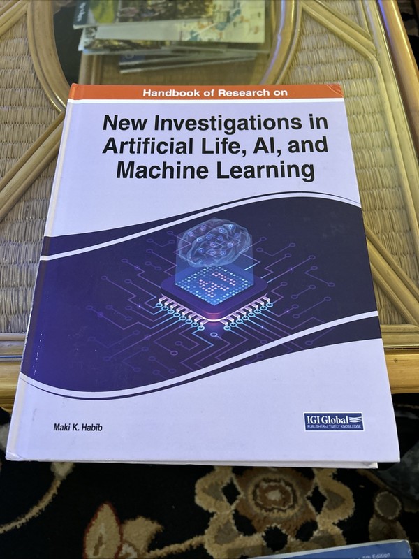 Handbook Of Research On New Investigations In Artificial Life, Ai, And Machine